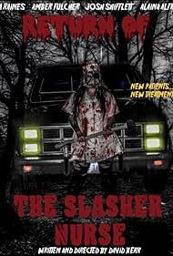 Return of the Slasher Nurse (2019) watch-Return of the Slasher Nurse (2019)