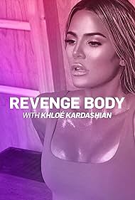watch-Revenge Body with KhloÃ© Kardashian (2017)