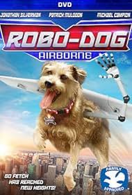 watch-Robo-Dog: Airborne (2017)
