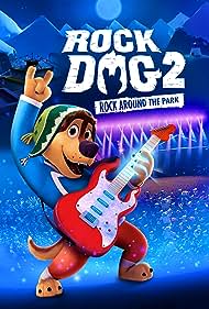 watch-Rock Dog 2: Rock Around the Park (2021)