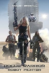 Rogue Warrior: Robot Fighter (2016) watch-Rogue Warrior: Robot Fighter (2016)