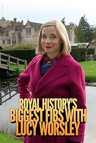 Royal History's Biggest Fibs with Lucy Worsley (2020) watch-Royal History's Biggest Fibs with Lucy Worsley (2020)
