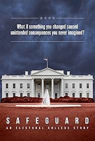Safeguard: An Electoral College Story (2020) watch-Safeguard: An Electoral College Story (2020)