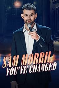 Sam Morril: You've Changed (2024) watch-Sam Morril: You've Changed (2024)