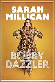 Sarah Millican: Bobby Dazzler (2023) watch-Sarah Millican: Bobby Dazzler (2023)