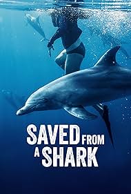 watch-Saved From a Shark (2023)
