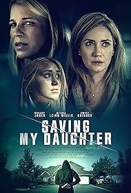 watch-Saving My Daughter (2021)