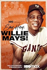 Say Hey, Willie Mays! (2022) watch-Say Hey, Willie Mays! (2022)