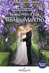 watch-Sealed with a Kiss: Wedding March 6 (2021)