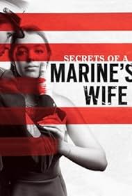 watch-Secrets of a Marine's Wife (2021)