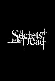 watch-Secrets of the Dead (2000)