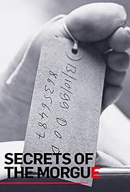 Secrets of the Morgue (2018) watch-Secrets of the Morgue (2018)