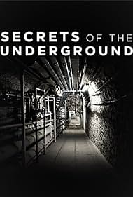 Secrets of the Underground (2017) watch-Secrets of the Underground (2017)