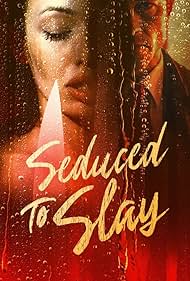 watch-Seduced to Slay (2023)