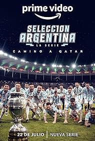 watch-SelecciÃ³n Argentina, la serie - Camino a Qatar (2022)