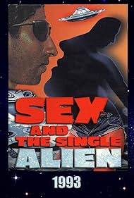 Sex and the Single Alien (1993) watch-Sex and the Single Alien (1993)