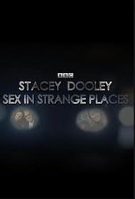 watch-Sex in Strange Places (2016)