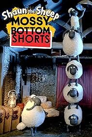 Shaun the Sheep: Mossy Bottom Shorts (2012) watch-Shaun the Sheep: Mossy Bottom Shorts (2012)