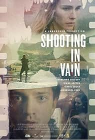 watch-Shooting in Vain (2018)