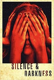 Silence & Darkness (2020) watch-Silence & Darkness (2020)