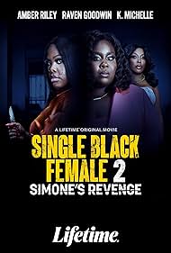 watch-Single Black Female 2: Simone's Revenge (2024)