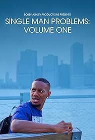 watch-Single Man Problems: Volume One (2023)