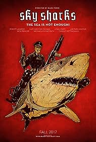 Sky Sharks (2021) watch-Sky Sharks (2021)