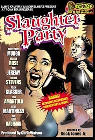 Slaughter Party (2006) watch-Slaughter Party (2006)