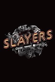 Slayers (2022) watch-Slayers (2022)