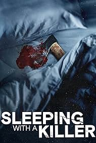 Sleeping with a Killer (2022) watch-Sleeping with a Killer (2022)