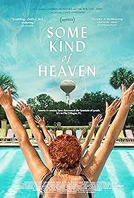 Some Kind of Heaven (2021) watch-Some Kind of Heaven (2021)