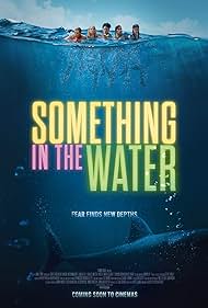 Something in the Water (2024) watch-Something in the Water (2024)