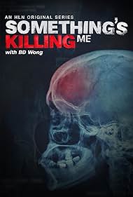 watch-Something's Killing Me (2017)