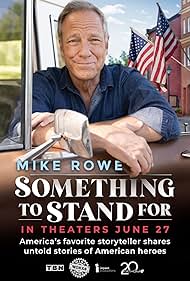 Something to Stand for with Mike Rowe (2024) watch-Something to Stand for with Mike Rowe (2024)