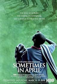 watch-Sometimes in April (2005)