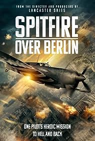 Spitfire Over Berlin (2022) watch-Spitfire Over Berlin (2022)