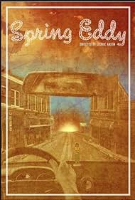 watch-Spring Eddy (2012)