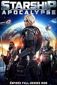 Starship: Apocalypse (2016) watch-Starship: Apocalypse (2016)