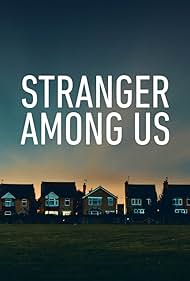 watch-Stranger Among Us (2020)