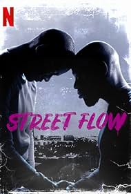 Street Flow (2019) watch-Street Flow (2019)
