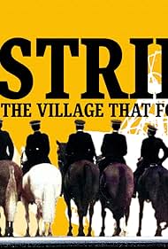 Strike! The Village That Fought Back (2024) watch-Strike! The Village That Fought Back (2024)