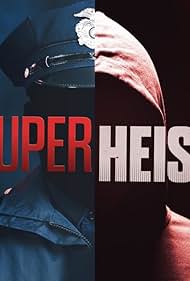 watch-Super Heists (2021)