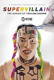 watch-Supervillain: The Making of Tekashi 6ix9ine (2021)