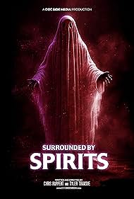 watch-Surrounded by Spirits (2024)