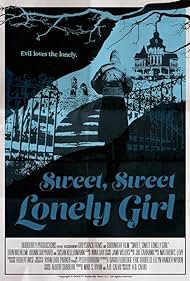 Sweet, Sweet Lonely Girl (2016) watch-Sweet, Sweet Lonely Girl (2016)