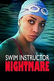 Swim Instructor Nightmare (2022) watch-Swim Instructor Nightmare (2022)