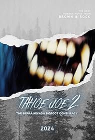 Tahoe Joe 2: The Sierra Nevada Bigfoot Conspiracy (2024) watch-Tahoe Joe 2: The Sierra Nevada Bigfoot Conspiracy (2024)