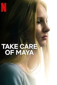 Take Care of Maya (2023) watch-Take Care of Maya (2023)