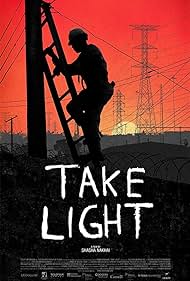 Take Light (2018) watch-Take Light (2018)