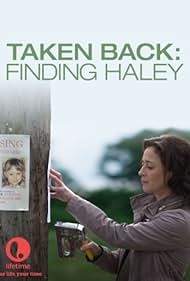 watch-Taken Back: Finding Haley (2012)